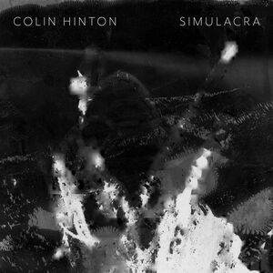 Hinton / Webber / Hinton - Simulacra  CD